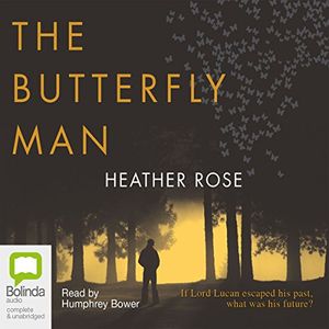 Cover Art for B01B6W9VDW, The Butterfly Man by Heather Rose