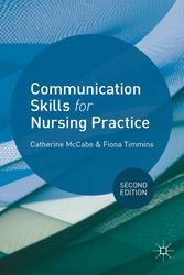 Cover Art for 9780230369207, Communication Skills for Nursing Practice by Catherine McCabe, Fiona Timmins