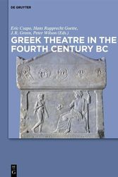 Cover Art for 9783110337488, Greek Theatre in the Fourth Century BC by Eric Csapo