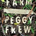 Cover Art for 9781925228533, Hope Farm by Peggy Frew