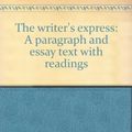 Cover Art for 9780395782934, The writer's express: A paragraph and essay text with readings by Kathleen T McWhorter