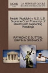 Cover Art for 9781270611745, Netski (Rudolph) V. U.S. U.S. Supreme Court Transcript of Record with Supporting Pleadings by RAYMOND E SUTTON