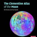 Cover Art for 9780521815284, The Clementine Atlas of the Moon by Ben Bussey, Paul Spudis