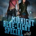 Cover Art for 9781472113221, Midnight Blue-Light Special: An Incryptid Novel by Seanan McGuire