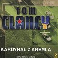 Cover Art for 9788364732843, Kardynal z Kremla by Tom Clancy