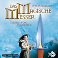 Cover Art for 9783867420181, Das Magische Messer by Philip Pullman, Rufus Beck