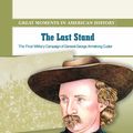 Cover Art for 9780823943531, The Last Stand by Jennifer Silate