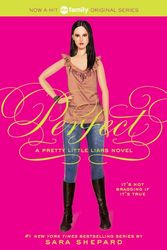 Cover Art for 9780060887384, Pretty Little Liars #3: Perfect by Sara Shepard