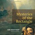 Cover Art for 9781568985183, Mysteries of the Rectangle by Siri Hustvedt