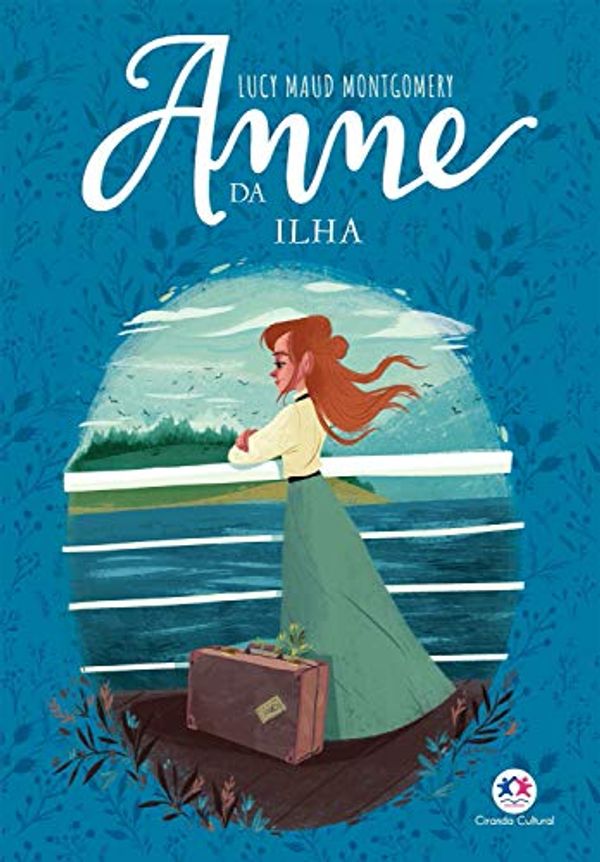 Cover Art for B088T88LM3, Anne da Ilha by Lucy Maud Montgomery