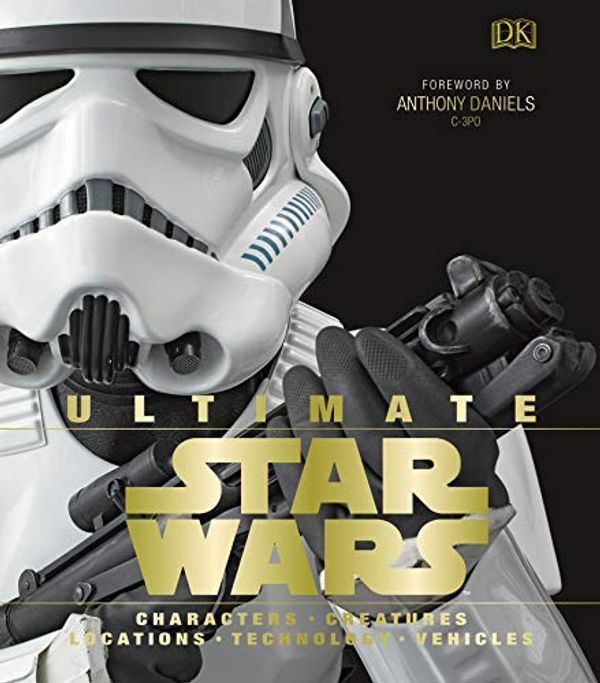 Cover Art for 9780241339886, Ultimate Star Wars Deluxe Edition by DK