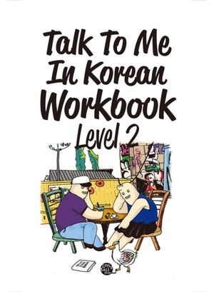 Cover Art for 9788956056890, Talk to Me in Korean Workbook by TalkToMeInKorean