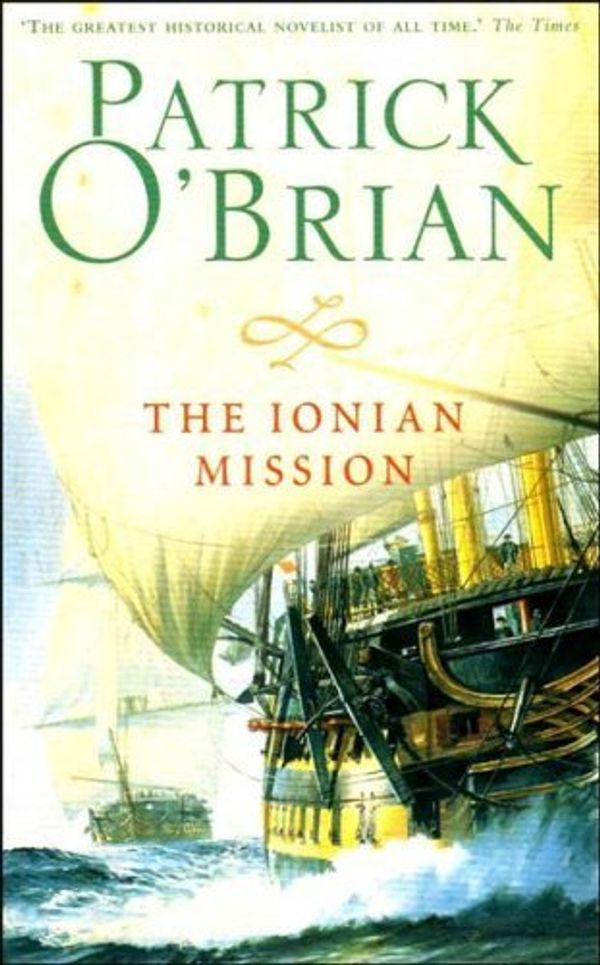Cover Art for B01K90C1ZM, The Ionian Mission by Patrick O'Brian(1996-12-16) by Patrick O'Brian