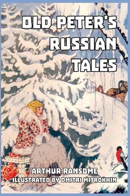 Cover Art for 9781389679049, Old Peter's Russian Tales by Arthur Ransome
