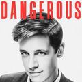 Cover Art for 9780692893449, Dangerous by Milo Yiannopoulos