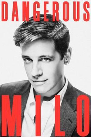 Cover Art for 9780692893449, Dangerous by Milo Yiannopoulos