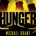 Cover Art for 9781515912422, Hunger by Michael Grant