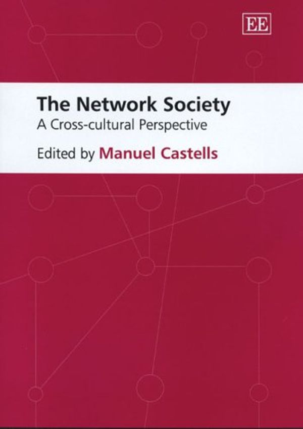 Cover Art for 9781845424350, The Network Society by Manuel Castells