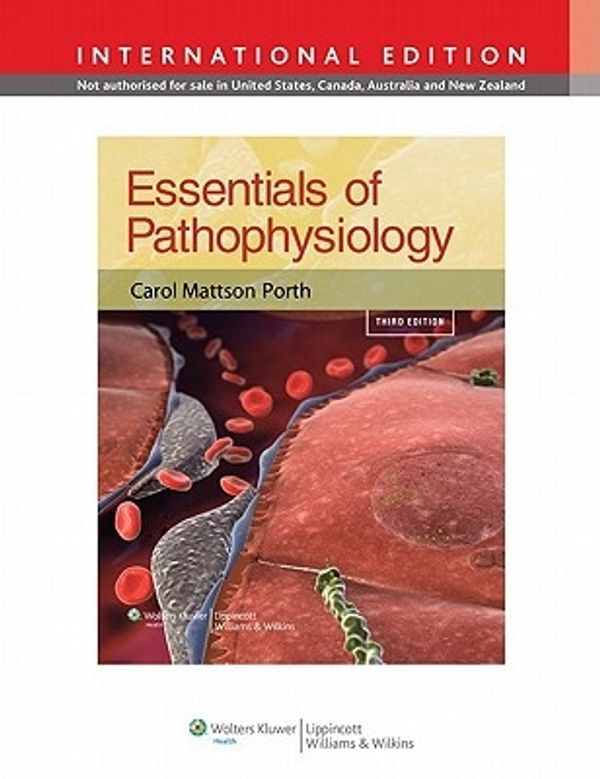 Cover Art for 9781451103182, Essentials of Pathophysiology by Carol Porth