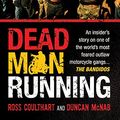Cover Art for B00UZKOFY2, Dead Man Running by Ross Coulthart