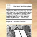 Cover Art for 9781170409367, The History of the Renowned Don Quixote de La Mancha. . by Miguel de Cervantes Saavedra. Translated by Several Hands: And Published by the Late Mr. by Cervantes Saavedra, Miguel De