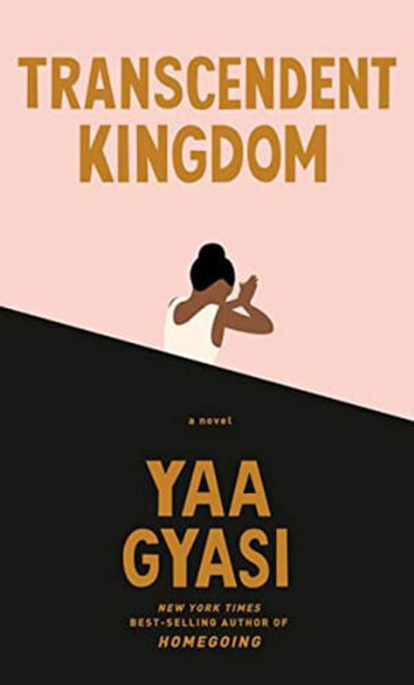 Cover Art for 9781524711771, Transcendent Kingdom Exp by Yaa Gyasi