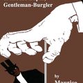 Cover Art for 9781677768714, The Extraordinary Adventures of Arsene Lupin, Gentleman-Burglar by Maurice Leblanc