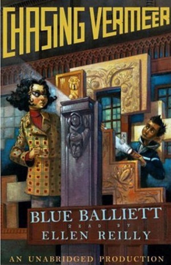 Cover Art for B0006LBXDG, Chasing Vermeer by Blue Balliett