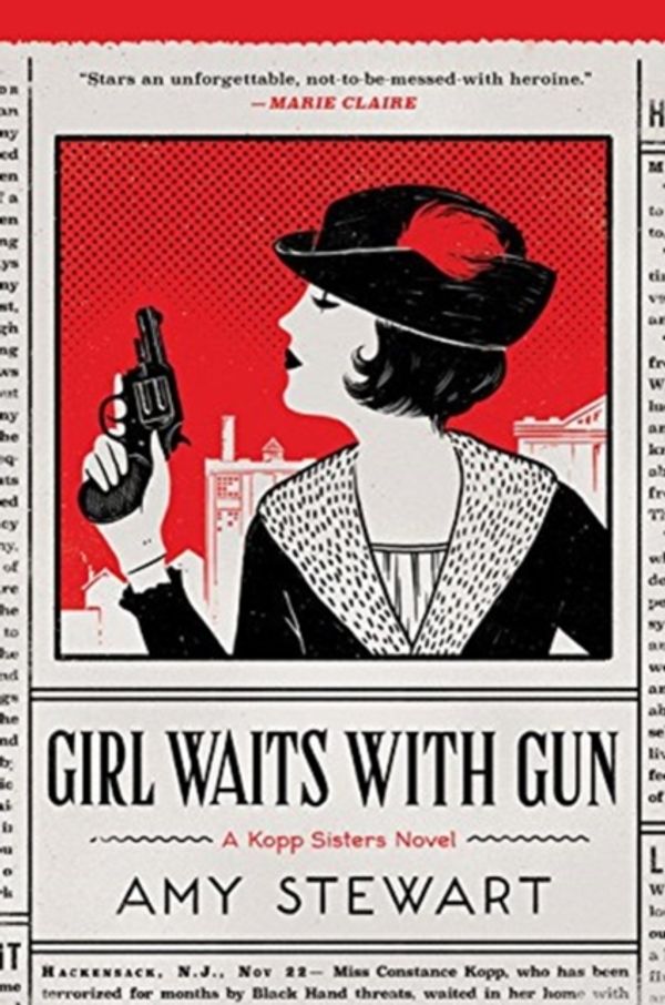 Cover Art for 9780544800830, Girl Waits With Gun by Amy Stewart