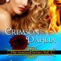 Cover Art for 9781509205196, Crimson Dahlia by Abigail Owen
