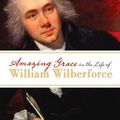 Cover Art for 9781581348750, Amazing Grace in the Life of William Wilberforce by John Piper