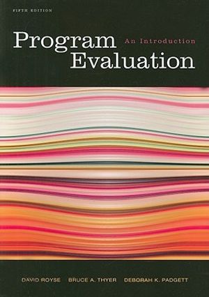 Cover Art for 9780495601661, Program Evaluation by David Royse