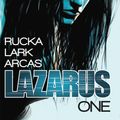 Cover Art for 9781607068723, Lazarus Vol. 1 by Greg Rucka