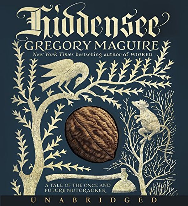 Cover Art for 9780062694461, Hiddensee by Gregory Maguire