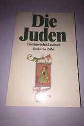 Cover Art for 9783406340024, Die Juden. Ein historisches Lesebuch by [Hrsg.]: Stemberger, Günter