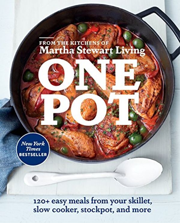 Cover Art for 0884777454200, One Pot: 120+ Easy Meals from Your Skillet, Slow Cooker, Stockpot, and More: A Cookbook by Editors of Martha Stewart Living