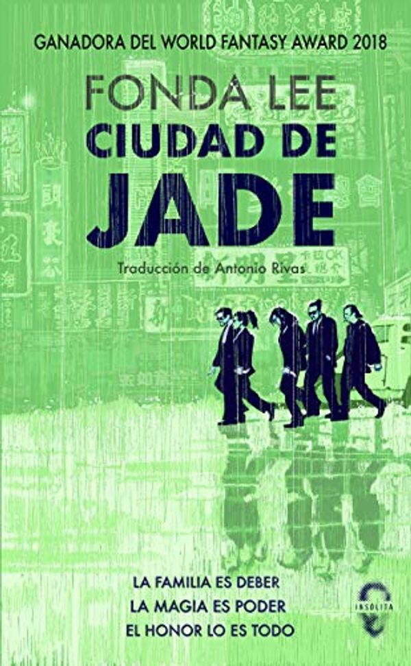 Cover Art for 9788412104301, Ciudad de Jade by Fonda Lee