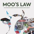 Cover Art for 9780993047862, Moo's Law: An Investor's Guide to the New Agrarian Revolution by James Mellon