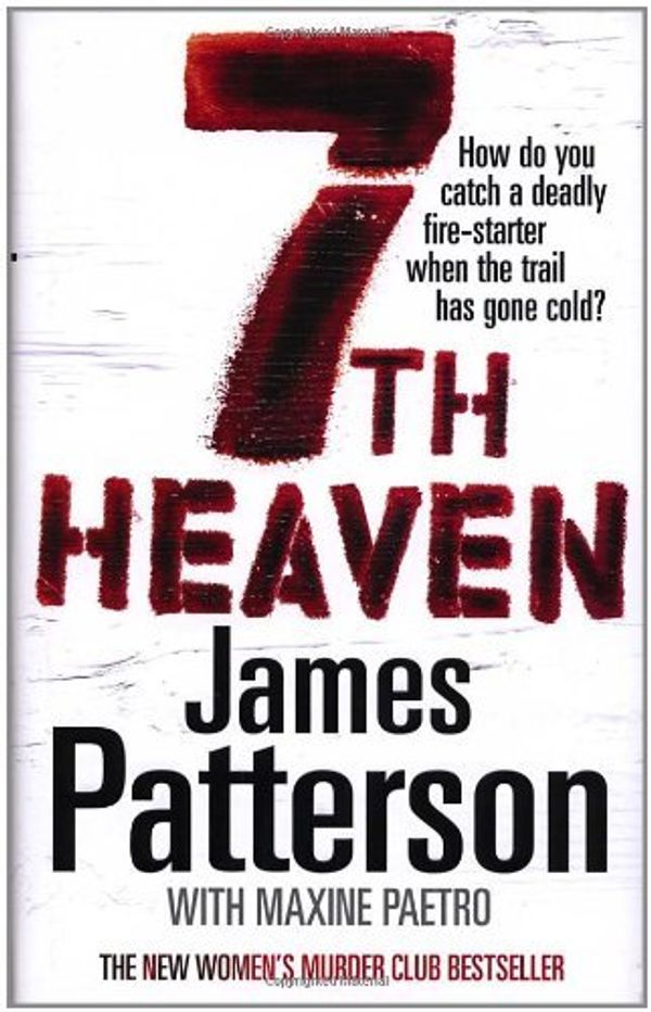 Cover Art for B01N0DBY09, 7th Heaven (Womens Murder Club 7) by James Patterson (2007-11-03) by James Patterson
