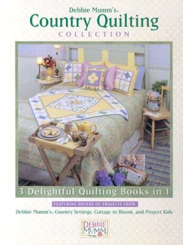 Cover Art for 9781890621483, Debbie Mumm's Country Quilting Collection by Unknown