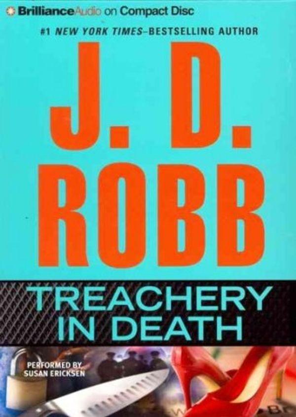 Cover Art for B009CN1Q22, Treachery in Death (In Death Series) by J.d. Robb