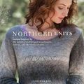 Cover Art for 9781596681712, Northern Knits by Lucinda Guy