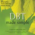 Cover Art for 9781608821662, DBT Made Simple by Sheri Van Dijk