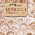 Cover Art for 9780575029941, The "Rebecca" Notebook and Other Memories by Du Maurier, Daphne