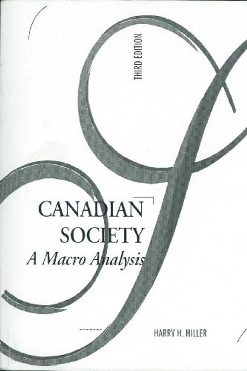 Cover Art for 9780133771695, CANADIAN SOCIETY A MACRO ANALYSIS by Harry H. Hiller