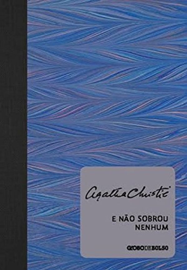 Cover Art for 9788525058973, E Nao Sobrou Nenhum - Livro de Bolso by Agatha Christie