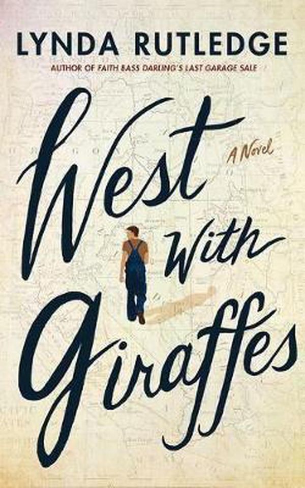 Cover Art for 9781542023344, West with Giraffes: A Novel by Lynda Rutledge