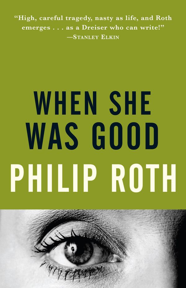 Cover Art for 9780307788603, When She Was Good by Philip Roth