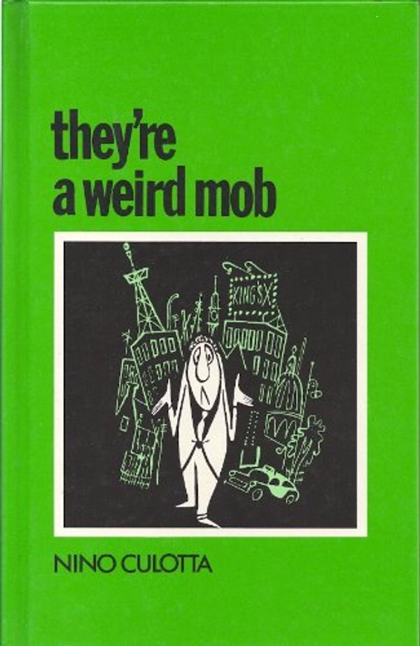Cover Art for 9780701815875, They're a Weird Mob by Nino Culotta