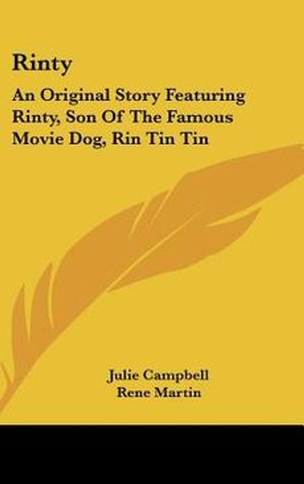 Cover Art for 9781104844905, Rinty by Julie Campbell